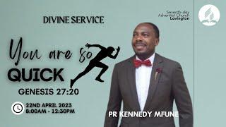 You Are So Quick - Pr. Kennedy Mfune  Adventist Sermon