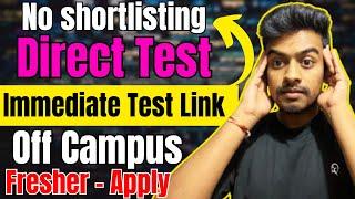 Direct Test Hiring  OFF Campus Drive For Freshers  Latest 2024  2023 Batch Hiring  #Jobs