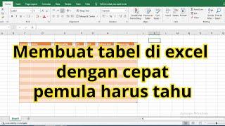 Cara membuat tabel di excel yang harus pemula pahami #membuattabeldiexcel