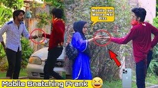 Funny Mobile Snatching Prank In Pakistan Part 1  BY AJ AHSAN 