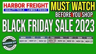 Harbor Freight Black Friday Sale 2023 - MUST WATCH Before You Shop