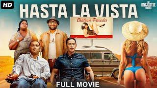 HASTA LA VISTA - Full Hollywood Comedy Drama Movie  English Movie  Grant Rosenmeyer  Free Movie