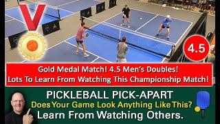 Pickleball Masterclass How To Succeed At High Level Play Play Like This 4.5 Gold Medal Match