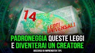 Le 14 leggi che governano luniverso.