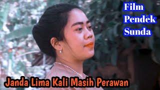 JANDA LIMA KALI MASIH PERAWAN - FILM PENDEK SUNDA