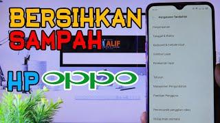 Cara Membersihkan Memori Internal Oppo  Solusi Memori Penuh