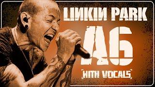 A6  With Vocals  LINKIN PARK TRIBUTE