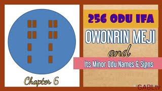 Owonrin Meji Odu Ifa & Its 15 MinorOmo Odu Ifa Names & Signs in Ifa ReligionYoruba Religion256Odu