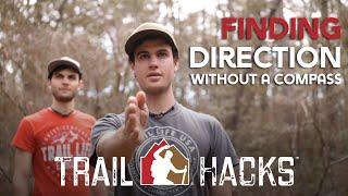 Finding Direction Without a Compass - Trail Hacks
