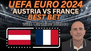 Austria vs France Picks Predictions and Odds  2024 EURO 2024 Best Bets 61724