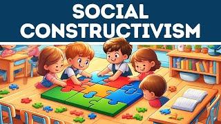 Social Constructivism Explained for Beginners in 3 Minutes