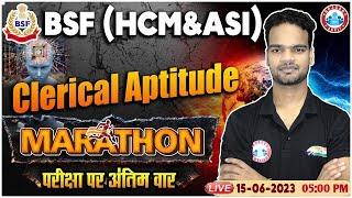 BSF HCM Clerical Aptitude HCM Clerical Aptitude Marathon Class ASI Clerical Aptitide By Shivam Sir