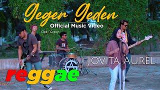 Geger Geden - Jovita Aurel  Official Music Video 