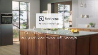 Control your Electrolux oven using just your voice with Google Nest Mini.