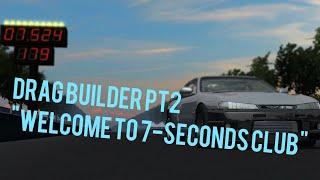 SLRR - DRAG BUILDER PT2 RB26 stage 2 WELCOME TO 7-SECONDS CLUB