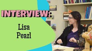 Interview with Lisa Pearl