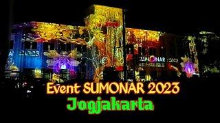 Event SUMONAR 2023 Jogjakarta ‼️ Video Mapping Performance SUMONAR 2023 Jogjakarta