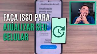 COMO ATUALIZAR O ANDROID DO CELULAR PASSO A PASSO