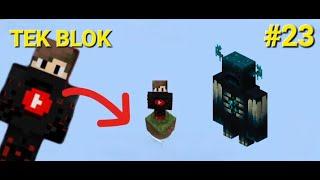 TEK BLOK WARDEN BİZE SALDIRDI SON BÖLÜM OLABİLİR   Minecraft