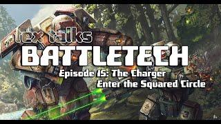 BattletechMechwarrior Lore - Tex Talks Battletech  The Charger