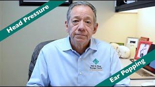 Why do I get pressure in my head and feel the need to pop my ears?  Ask Dr. Olmos