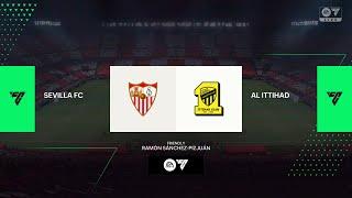 Sevilla FC vs Al Ittihad - Club Friendly - 26th July 2024 Full Match 4K - FC 24