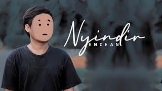 Nyindir - Enchan lirik