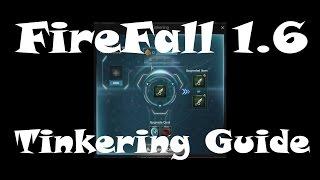 FireFall Update 1.6 Tinkering Guide