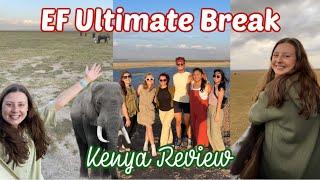 EF ULTIMATE BREAK KENYA TRIP REVIEW   A Detailed Itinerary + Recommended Dos and Donts