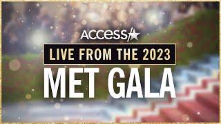Met Gala 2023 LIVE See the Celebrity Fashion