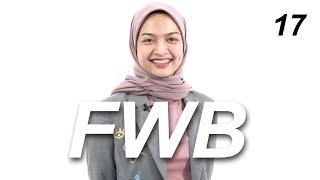 100 Orang Cerita Tentang Pengalaman FWB? Ternyata Begini - S2 • E17