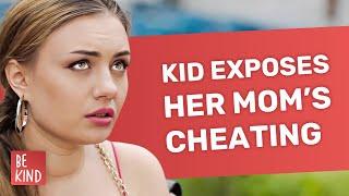 Kid exposes her mom’s cheating  @BeKind.official