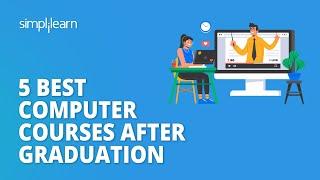 5 Best Computer Courses After Graduation  Trending Courses in 2023  Simplilearn
