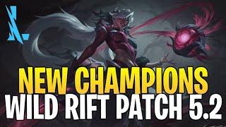WILD RIFT - New Champion Release Order And Skins For Patch 5.2  LEAGUE OF LEGENDS WILD RIFT