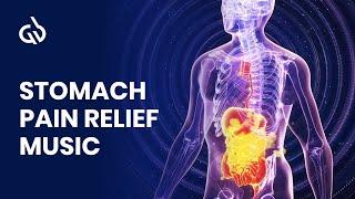 Stomach Pain Relief Music Acid Reflux Frequency & Nausea Relief Music