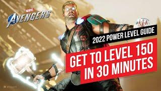 GET TO LEVEL 150 IN 30 MINUTES  2022 LEVEL UP GUIDE  Marvels Avengers Game