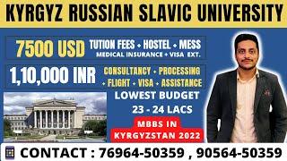 Kyrgyz Russian Slavic University Tution Fees  Hostels  1st Year Package   MBBS In Kyrgyzstan 2022