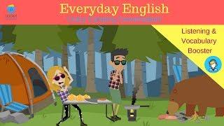 A Crazy Camping Trip  Natural English Conversations for ESL Students
