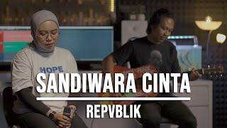 SANDIWARA CINTA - REPVBLIK LIVE COVER INDAH YASTAMI