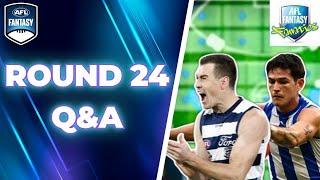 Round 24 Q&A  AFL Fantasy 2024