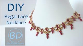 Tutorial - Regal Lace Necklace