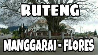 RUTENG  MANGGARAI  FLORES