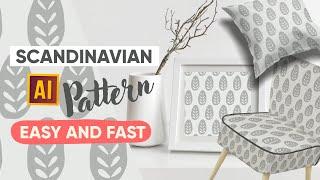 SIMPLE STYLE FOR ONLINE SALE. DRAW A SCANDINAVIAN PATTERN  TUTORIAL IN ADOBE ILLUSTRATOR