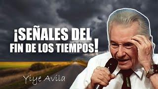 Yiye Avila - Señales del Fin de los Tiempo AUDIO OFICIAL