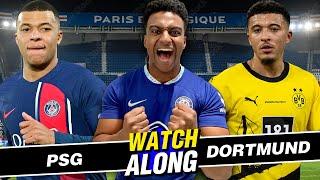 LIVE PSG VS BORUSSIA DORTMUND WATCHALONG