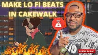 HOW TO MAKE LO FI BEATS IN CAKEWALK BY BANDLABS