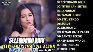 NELLA KHARISMA SELENDANG BIRU FULL ALBUM TERBARU  DANGDUT KOPLO FULL ALBUM TERBARU 2024