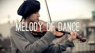 Melody Of Dance