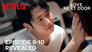 Love Next Door  Episode 9-10 Revealed & Spoilers  Jung Hae In  Jung So Min {ENG SUB}