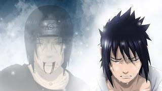 Itachi & Sasuke「AMV」- Just A Dream ᴴᴰ